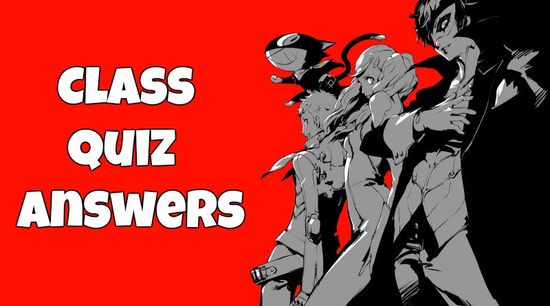 Persona 5 Royal: All Exams & Class Quiz Answers