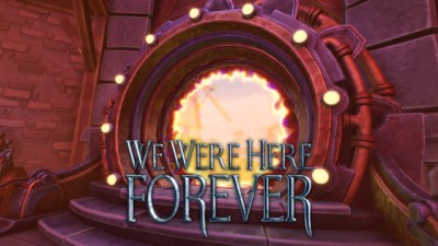 We Were Here Forever review – Press Play Media