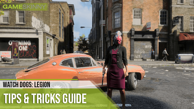 Tips and Tricks - Watch Dogs Legion Guide - IGN